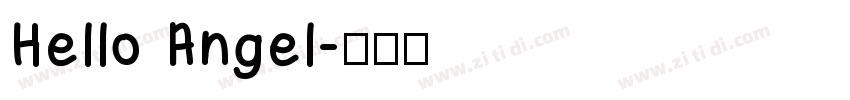 Hello Angel字体转换